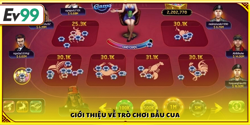 Tổng quan khái quát về game bầu cua