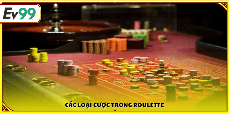 Những lựa chọn cược phổ biến trong Roulette